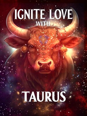 cover image of Ignite Love With Taurus